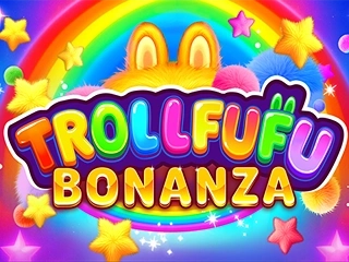 Trollfufu Bonanza
